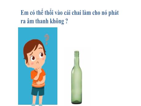 Bài giảng Khoa học tự nhiên 7 - Chương 4 - Bài 12: Sóng âm - Trường THCS Cấp Tiến - Bạch Đằng