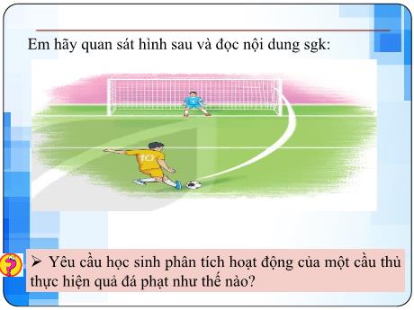 Bài giảng Tin học 6 (Kết nối tri thức) - Chủ đề 2 - Bài 2: Xử lí thông tin - Trường THCS Cấp Tiến - Bạch Đằng