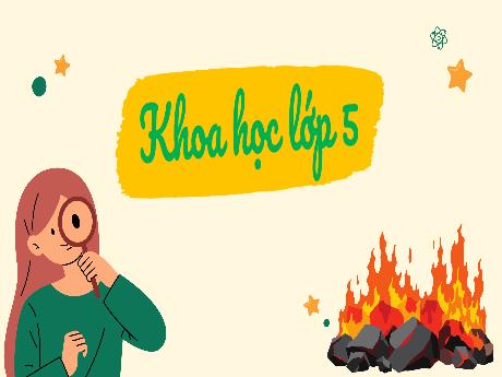 Bài giảng Khoa học 5 (Kết nối tri thức) - Bài 10: Năng lượng chất đốt - Lê Thị Quyên