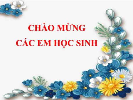 Bài giảng Lịch sử 7 (Kết nối tri thức) - Bài 2: Các cuộc phát kiến địa lý và sự hình thành quan hệ sản xuất tư bản chủ nghĩa ở Tây Âu