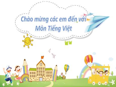 Bài giảng Tiếng Việt 1 (Kết nối tri thức) - Bài 68: Uôn, uông - Năm học 2024-2025 - Nguyễn Thị Hải Yến