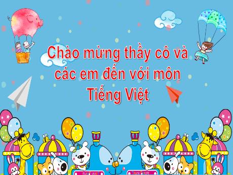 Bài giảng Tiếng Việt 1 (Kết nối tri thức) - Bài 77: Oai, uê, uy - Năm học 2024-2025 - Nguyễn Thị Hải Yến
