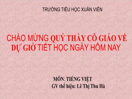 Bài giảng Tiếng Việt 2 (Kết nối tri thức) - Bài: Mở rộng vốn từ về muông thú. Dấu chấm, dấu chấm hỏi, dầu chấm than - Năm học 2024-2025 - Lê Thị Thu Hà