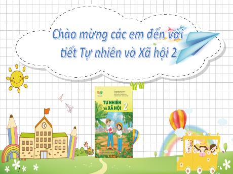 Bài giảng Tự nhiên xã hội 2 (Kết nối tri thức) - Chủ đề 1 - Bài 1: Các thể hệ trong gia đình - Lê Thị Quyên