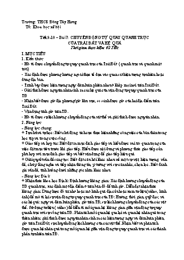 Giáo án Địa lí 6 (Kết nối tri thức) - Tiết 9+10 - Bài 7: Chuyển động tự quay quanh trục của Trái đất và hệ quả - Trường THCS Đông Tây Hưng