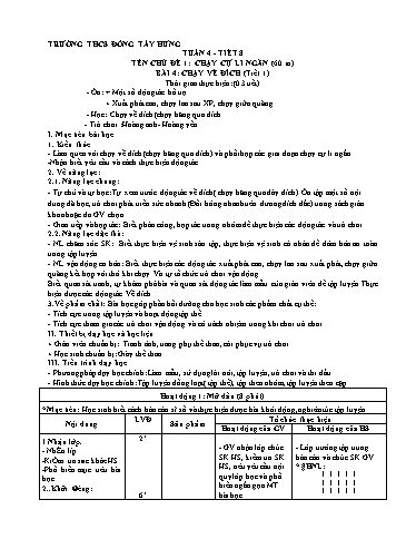 Giáo án Giáo dục thể chất 6 - Tuần 4 - Bài 4: Chạy về đích - Trường THCS Đông Tây Hưng