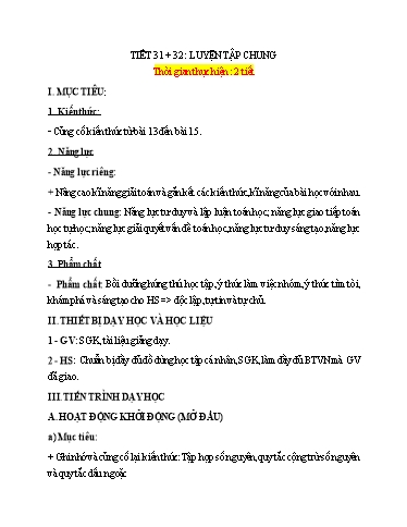 Giáo án Toán 6 - Tiết 31+32 - Bài: Luyện tập chung - Trường Trung học cơ sở Đông Tây Hưng