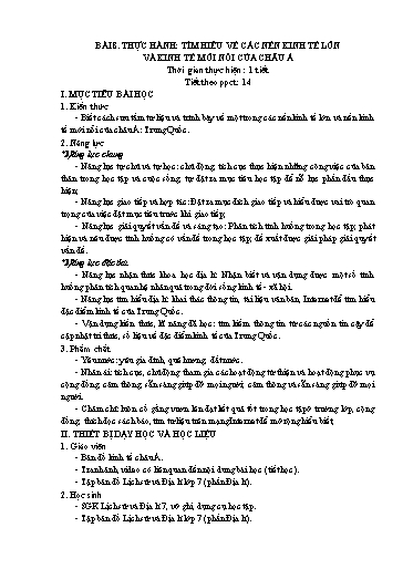 Kế hoạch bài dạy Địa lí 7 - Bài 8: Thực hành tìm hiểu về các nền kinh tế lớn và kinh tế mới nổi của Châu Á - Trường Trung học cơ sở Đông Tây Hưng