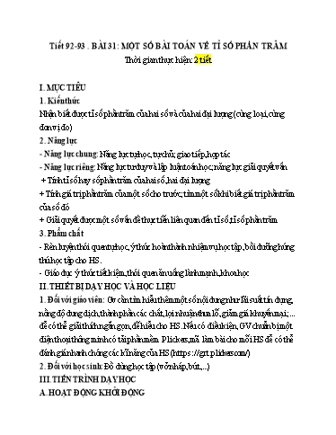 Kế hoạch bài dạy Toán 6 (Hình học) - Tiết 92+93 - Bài 31: Một số bài toán về tỉ số phần trăm - Trường Trung học cơ sở Đông Tây Hưng