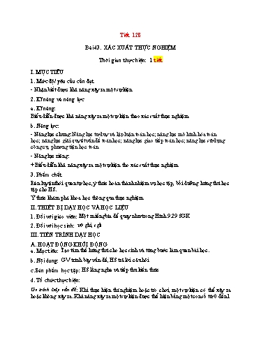 Kế hoạch bài dạy Toán 6 (Kết nối tri thức) - Tiết 128 - Bài 43: Xác suất thực nghiệm - Trường Trung học cơ sở Đông Tây Hưng