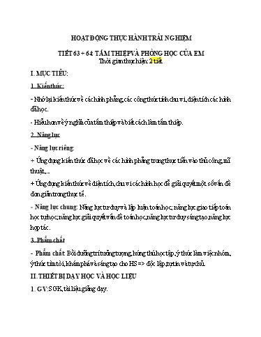 Kế hoach bài dạy Toán 6 - Tiết 63+64 - Bài: Hoạt động thực hành trải nghiệm Tấm thiệp và phòng học em - Trường Trung học cơ sở Đông Tây Hưng