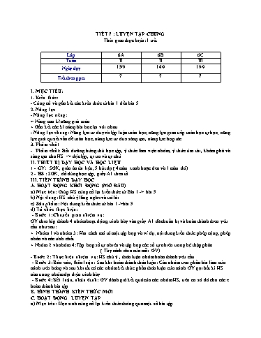 Kế hoạch bài dạy Toán 6 - Tiết 7 - Bài: Luyện tập chung - Trường Trung học cơ sở Đông Tây Hưng