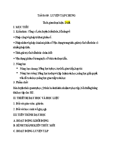 Kế hoach bài dạy Toán 6 - Tiết 84+85 - Bài: Luyện tập chung - Trường Trung học cơ sở Đông Tây Hưng